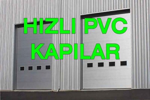 Hızlı PVC Kapılar